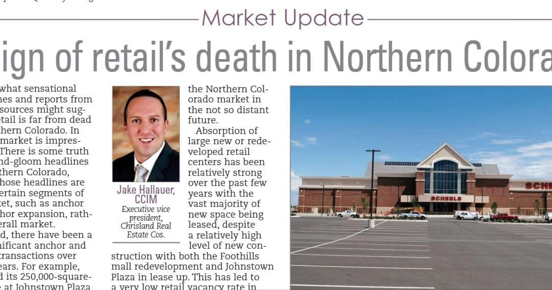 No Sign of Retail’s Death in Northern Colorado – by Jake Hallauer